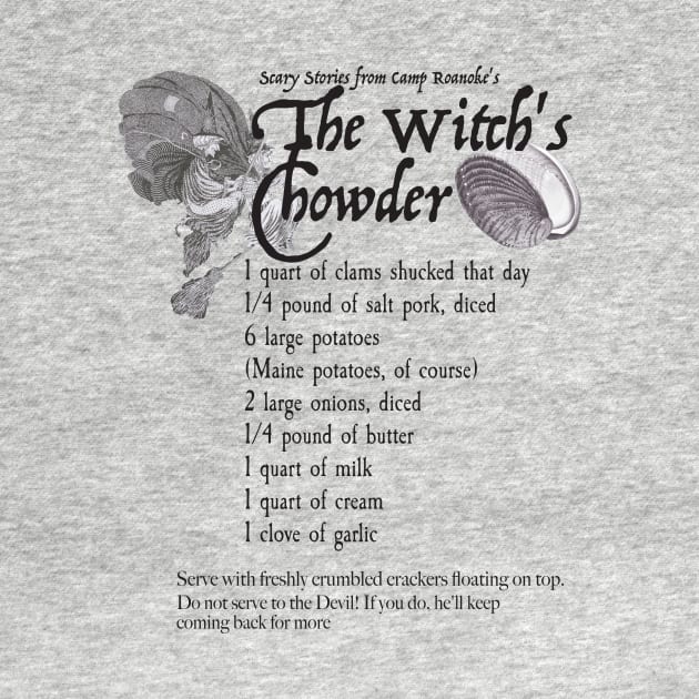 The Witch's Chowder Recipe by Scary Stories from Camp Roanoke